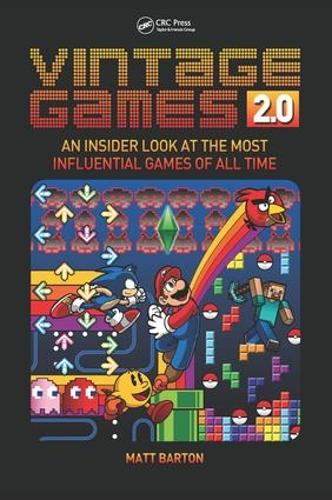 Vintage Games 2.0: An Insider Look at the Most Influential Games of All Time (Paperback)