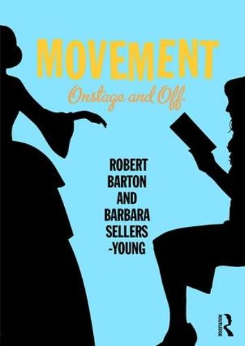 Movement: Onstage and Off (Paperback)