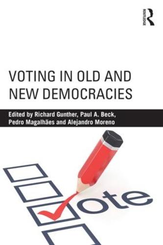 Voting in Old and New Democracies (Paperback)