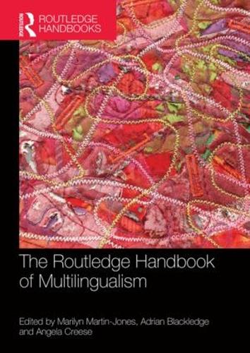 The Routledge Handbook of Multilingualism - Routledge Handbooks in Applied Linguistics (Paperback)