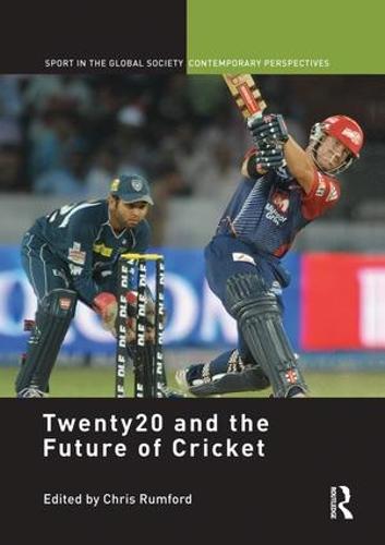 Twenty20 and the Future of Cricket (Paperback)