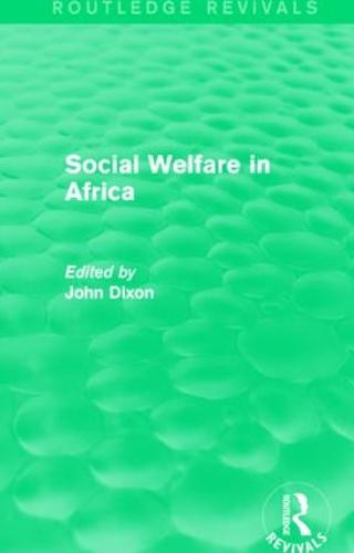 Social Welfare in Africa - Routledge Revivals: Comparative Social Welfare (Hardback)
