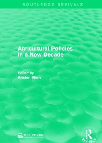 Agricultural Policies in a New Decade - Routledge Revivals (Paperback)