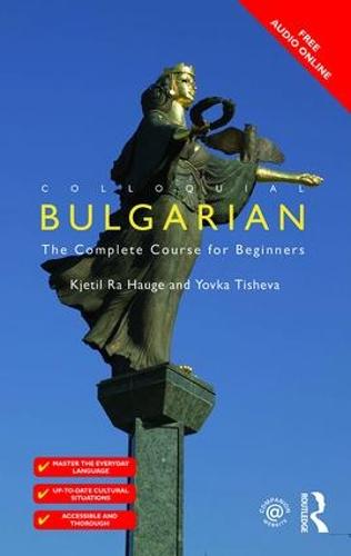 Colloquial Bulgarian - Colloquial Series (Paperback)