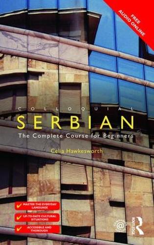 Colloquial Serbian: The Complete Course for Beginners (Paperback)