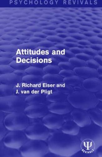 Attitudes and Decisions (Hardback)