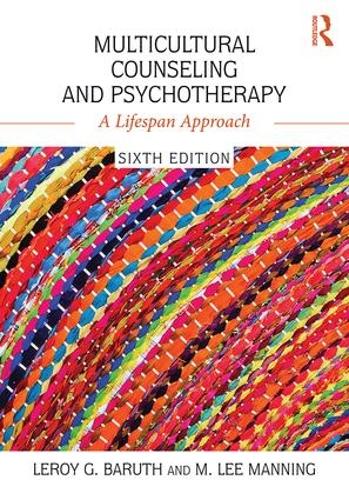 Multicultural Counseling and Psychotherapy: A Lifespan Approach (Paperback)