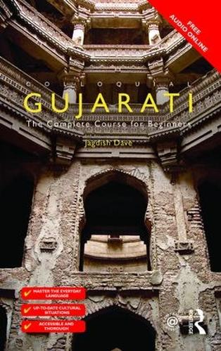 Colloquial Gujarati: The Complete Course for Beginners - Colloquial Series (Paperback)