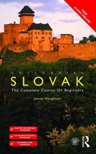 Colloquial Slovak: The Complete Course for Beginners (Paperback)