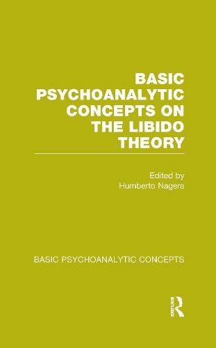 Basic Psychoanalytic Concepts on the Libido Theory - Basic Psychoanalytic Concepts (Paperback)