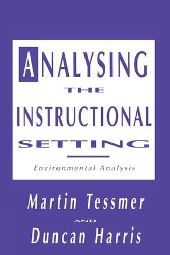Analysing the Instructional Setting: A Guide for Course Designers (Paperback)