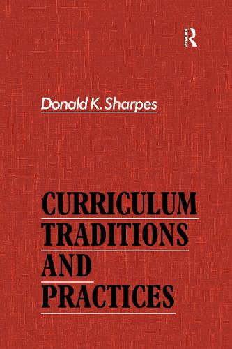 Curriculum Traditions and Practices (Paperback)