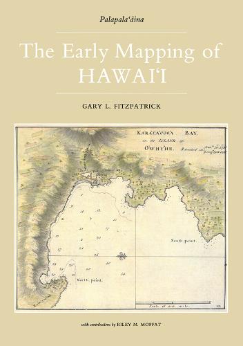 Early Mapping Of Hawaii (Paperback)