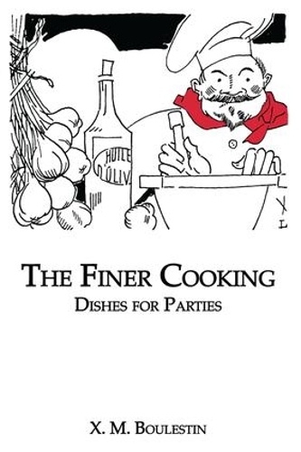 Finer Cooking: Dishes For (Paperback)