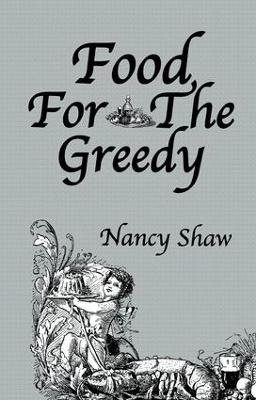 Food For The Greedy (Paperback)