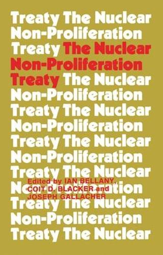 The Nuclear Non-proliferation Treaty (Paperback)