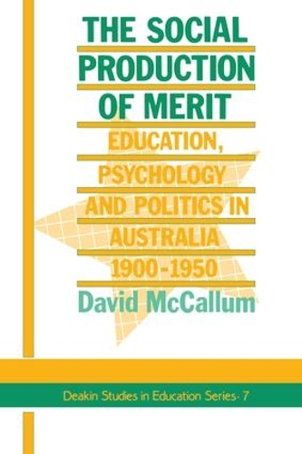 The Social Production Of Merit (Paperback)