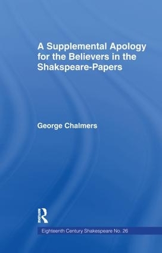 Supplemental Apology for Believers in Shakespeare Papers: Volume 26 (Paperback)