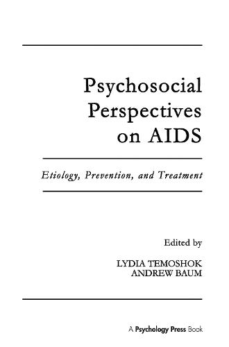 Psychosocial Perspectives on Aids: Etiology, Prevention and Treatment (Paperback)