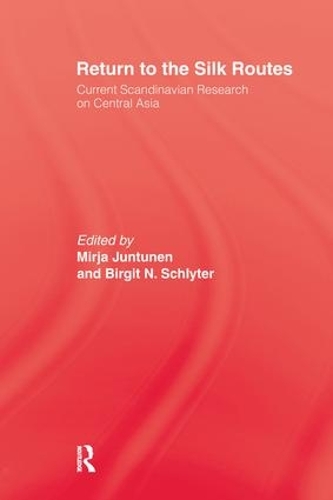 Return To The Silk Routes (Paperback)
