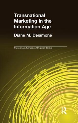 Transnational Marketing in the Information Age - Transnational Business and Corporate Culture (Paperback)