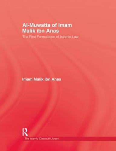 Al-Muwatta Of Iman Malik Ibn Ana (Paperback)