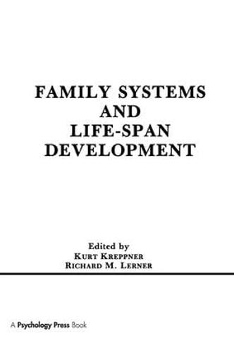 Family Systems and Life-span Development (Paperback)
