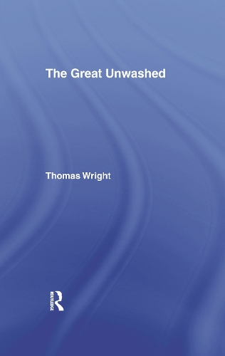 The Great Unwashed (Paperback)