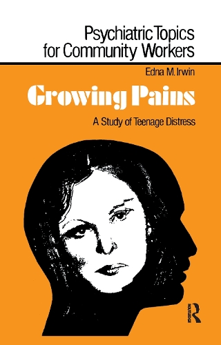 Growing Pains: A Study of Teenage Distress (Paperback)