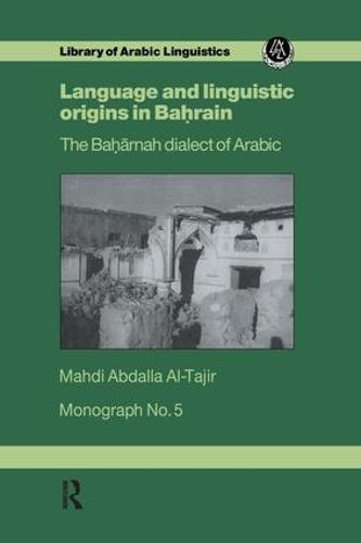 Language & Linguistic Origins In Bahrain (Paperback)
