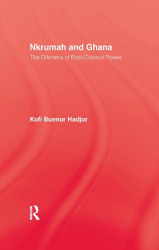 Nkrumah & Ghana (Paperback)