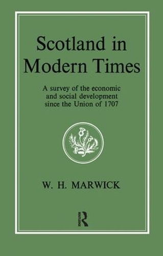 Scotland in Modern Times (Paperback)