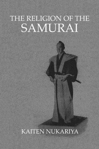 Religion Of The Samurai (Paperback)