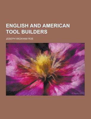 English and American Tool Builders (Paperback)