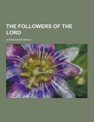 The Followers of the Lord (Paperback)