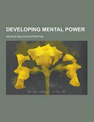 Developing Mental Power (Paperback)