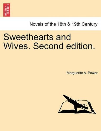 Sweethearts and Wives. Vol. I, Second Edition. (Paperback)