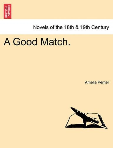 A Good Match. (Paperback)