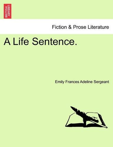 A Life Sentence. (Paperback)