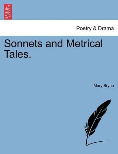 Sonnets and Metrical Tales. (Paperback)