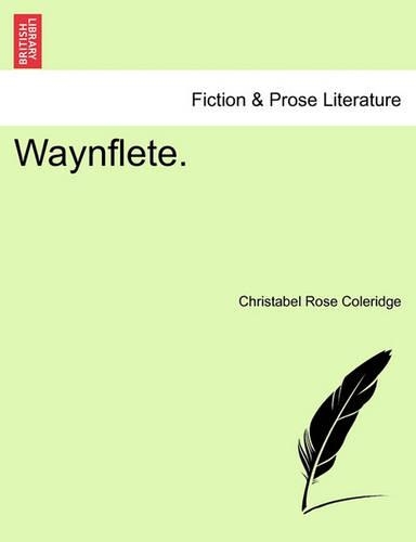 Waynflete. Vol. II (Paperback)