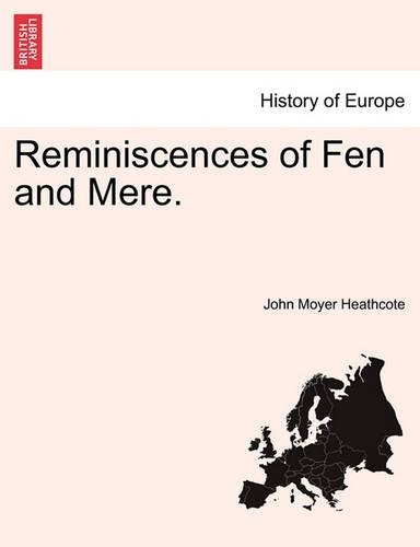 Reminiscences of Fen and Mere. (Paperback)