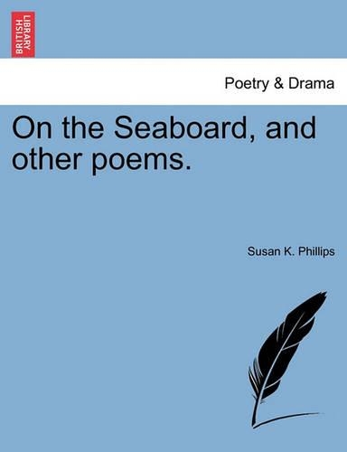 On the Seaboard and Other Poems (Paperback)
