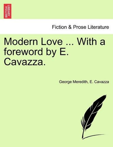 Modern Love ... with a Foreword by E. Cavazza. (Paperback)