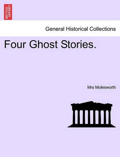 Four Ghost Stories. (Paperback)