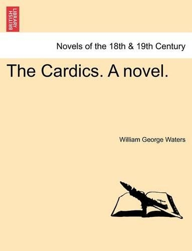 The Cardics. a Novel. (Paperback)