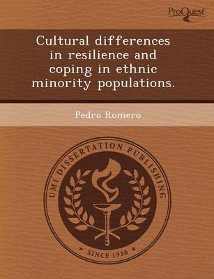 Cultural Differences in Resilience and Coping in Ethnic Minority Populations (Paperback)