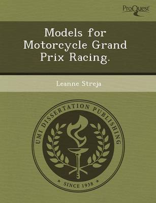 Models for Motorcycle Grand Prix Racing (Paperback)