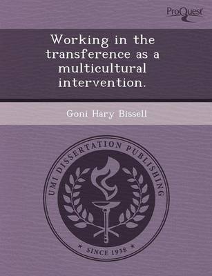 Working in the Transference as a Multicultural Intervention (Paperback)