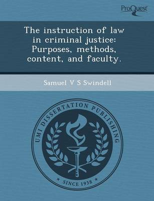 The Instruction of Law in Criminal Justice: Purposes (Paperback)